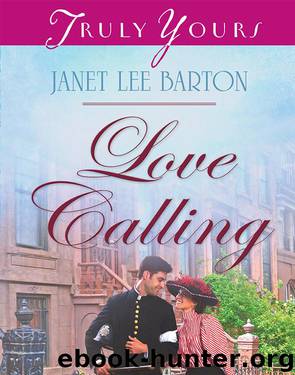 Love Calling by Janet Lee Barton