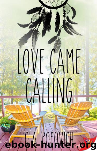 Love Came Calling by C.A. Popovich
