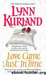 Love Came Just In Time by Lynn Kurland