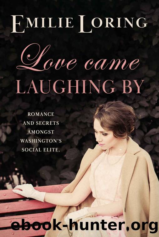 Love Came Laughing By by Emilie Loring