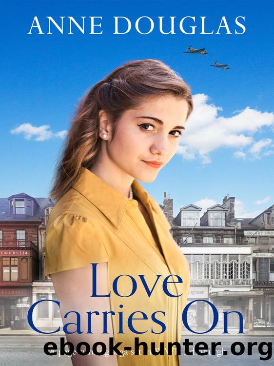 Love Carries On by Anne Douglas
