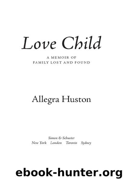 Love Child by Allegra Huston