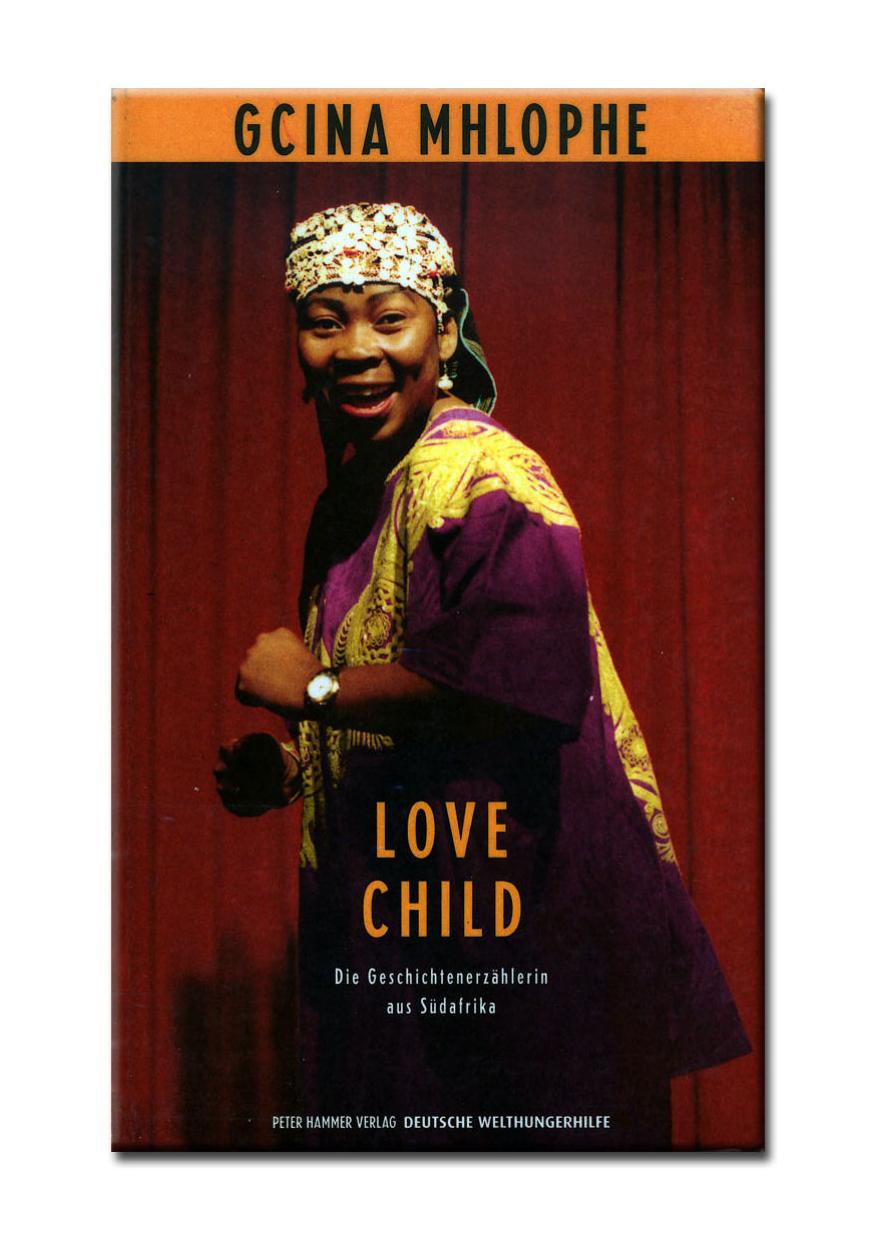 Love Child by Gcina Mhlophe