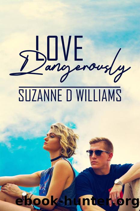Love Dangerously by Suzanne D. Williams