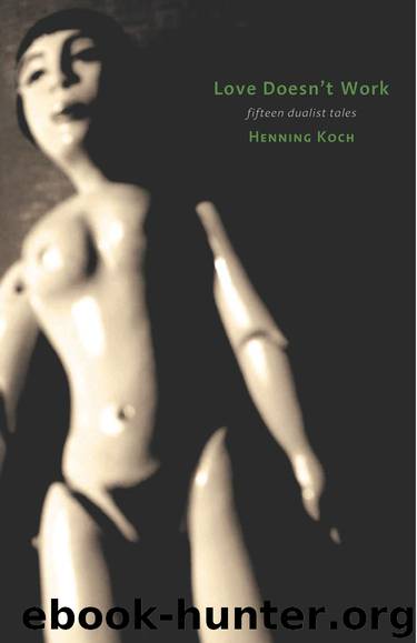 Love Doesn't Work by Henning Koch