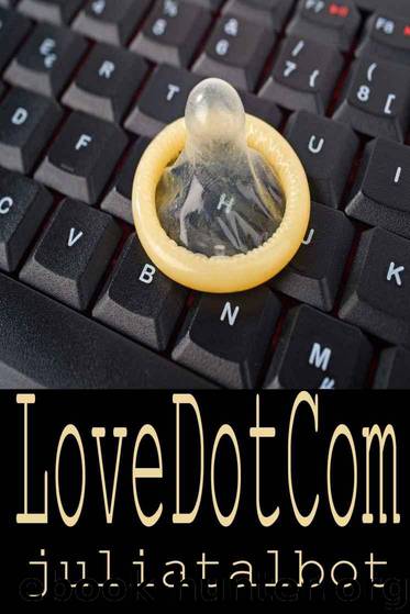 Love Dot Com by Talbot Julia