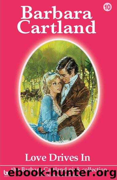 Love Drives In by Barbara Cartland - free ebooks download