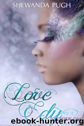 Love Edy by Shewanda Pugh