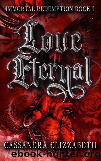 Love Eternal by Cassandra Elizzabeth