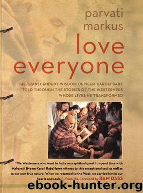 Love Everyone by Parvati Markus