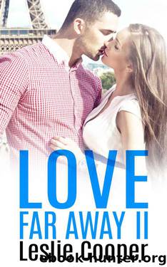 Love Far Away: 2 by Cooper Leslie