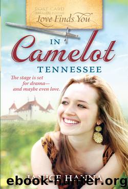 Love Finds You in Camelot, Tennessee by Janice Hanna