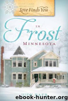 Love Finds You in Frost, Minnesota by Judy Baer