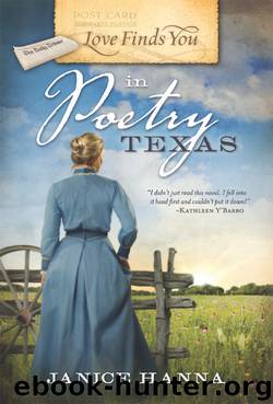 Love Finds You in Poetry, Texas by Janice Hanna