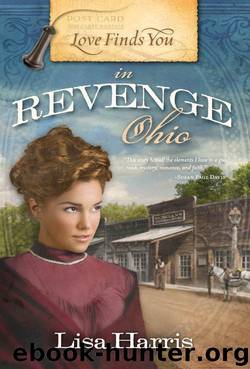 Love Finds You in Revenge, Ohio by Lisa Harris