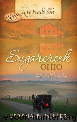 Love Finds You in Sugarcreek, Ohio by Serena B. Miller