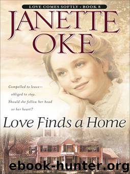 Love Finds a Home by Janette Oke