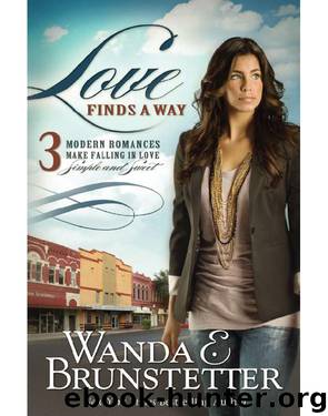 Love Finds a Way by Wanda E. Brunstetter