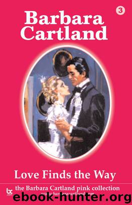 Love Finds the Way by Barbara Cartland