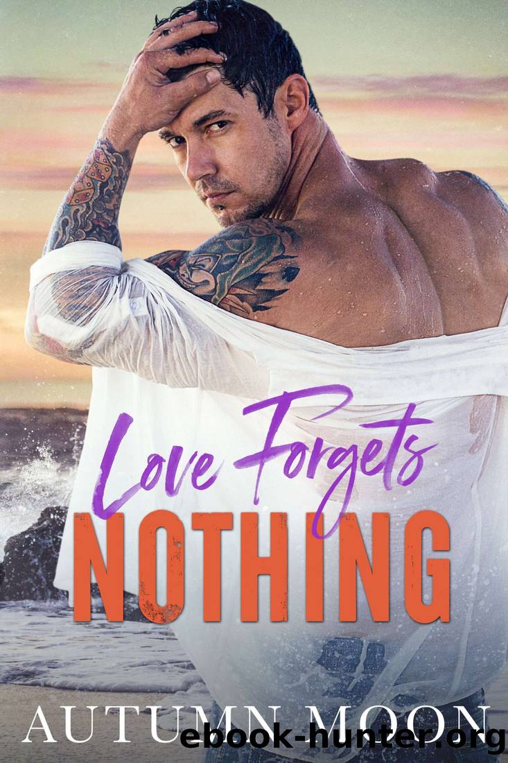 Love Forgets Nothing by Autumn Moon