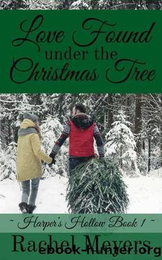 Love Found Under The Christmas Tree by Rachel Meyers