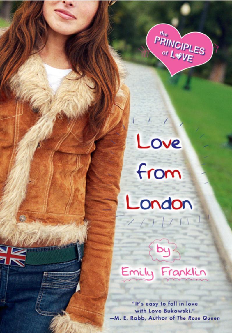 Love From London : The Principles of Love by Franklin Emily
