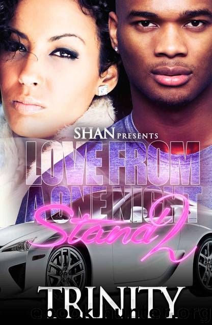 Love From a One Night Stand 2 by Trinity