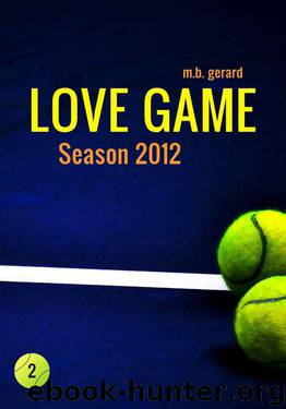 Love Game - Season 2012 by M.B. Gerard