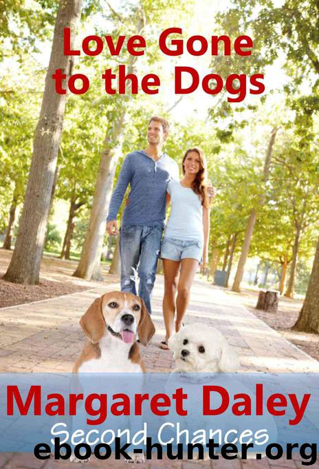 Love Gone to the Dogs (Second Chances) by Daley Margaret