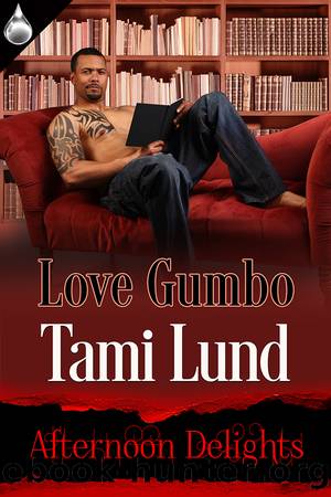 Love Gumbo by Tami Lund