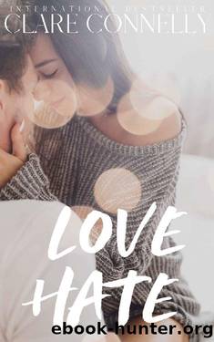 Love Hate: A second chance, secret baby romance. (The Rich List Book 2) by Clare Connelly