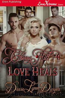 Love Heals by Dixie Lynn Dwyer