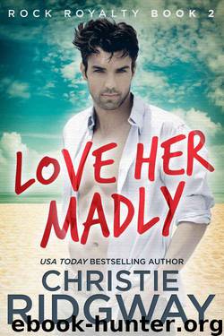 Love Her Madly by Christie Ridgway