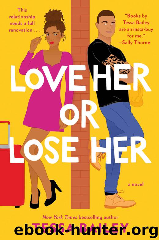 Love Her or Lose Her by Tessa Bailey