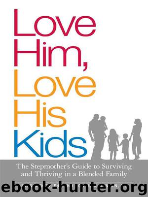 Love Him, Love His Kids by Stan Wenck & Connie J. Hansen