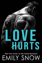 Love Hurts by Snow Emily