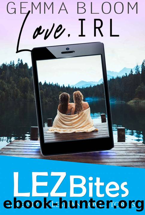 Love IRL (LEZbites) by Gemma Bloom
