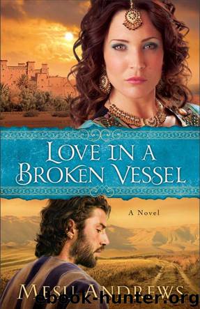 Love In A Broken Vessel by Andrews Mesu