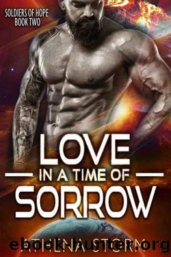 Love In A Time Of Sorrow by Athena Storm