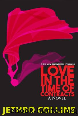 Love In the Time of Contracts by Jethro Collins
