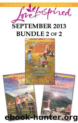 Love Inspired September 2013 - Bundle 2 of 2: A Father's Promise\Falling for the Lawman\The Doctor's Family Reunion by Carolyne Aarsen