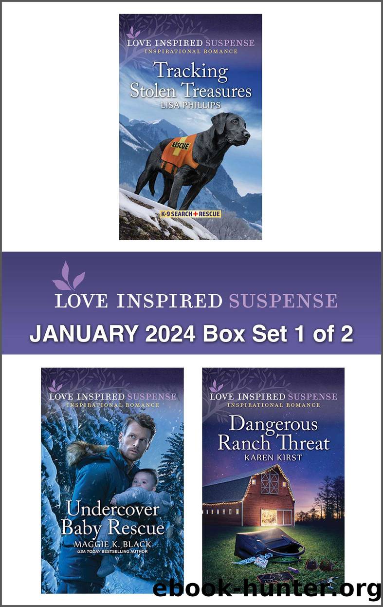 Love Inspired Suspense January 2024- Box Set 1 of 2 by Lisa Phillips