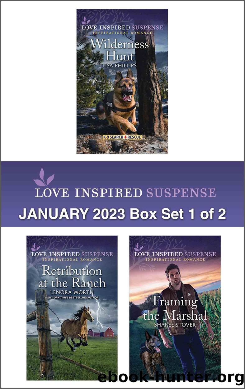 Love Inspired Suspense: January 2023 Box Set 1 of 2 by Lisa Phillips