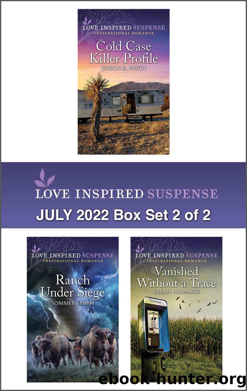 Love Inspired Suspense: July 2022 Box Set 2 of 2 by Jessica R. Patch