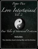 Love Intertwined Vol 2 by Pace Pepper
