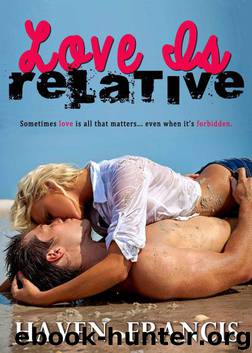 Love Is Relative by Francis Haven