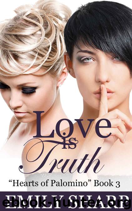 Love Is Truth by Emily Sharp