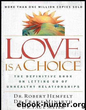 Love Is a Choice by Robert Hemfelt