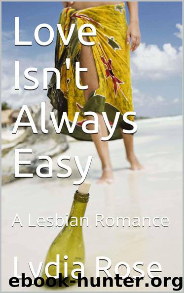 Love Isn't Always Easy (The Jersey Girls #3) by Lydia Rose