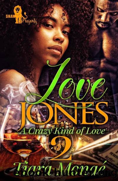Love Jones 2 by Tiara Monae'